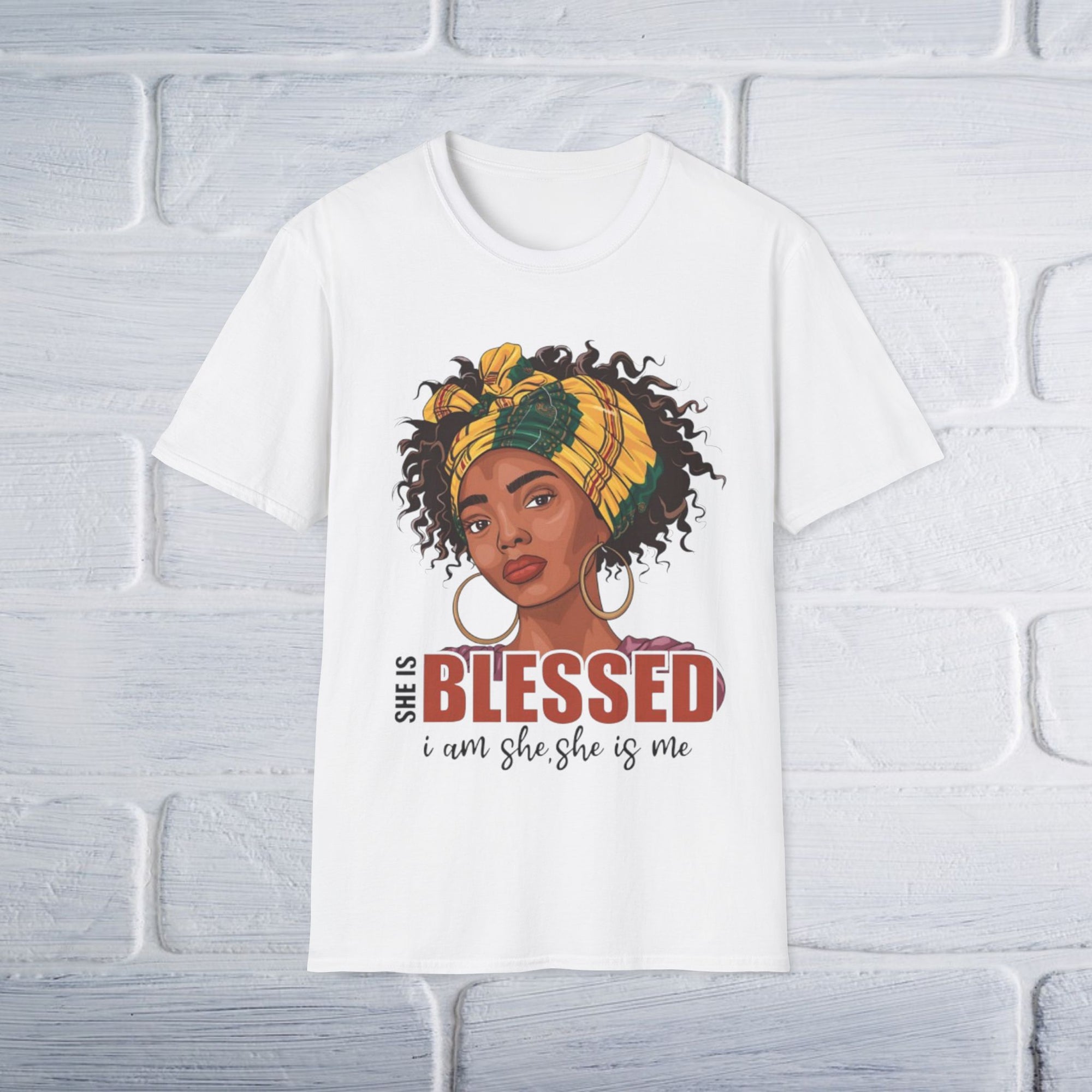 Blessed Unisex T-Shirt - She Is Blessed, I Am She, She Is Me Design