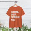 Husband Daddy Protector King T-Shirt