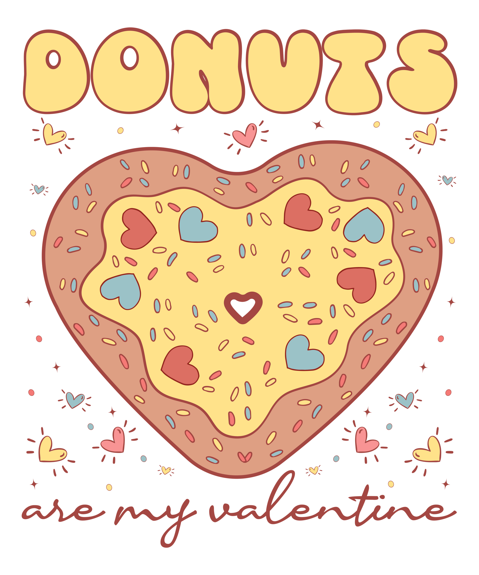 Donuts are my valentine