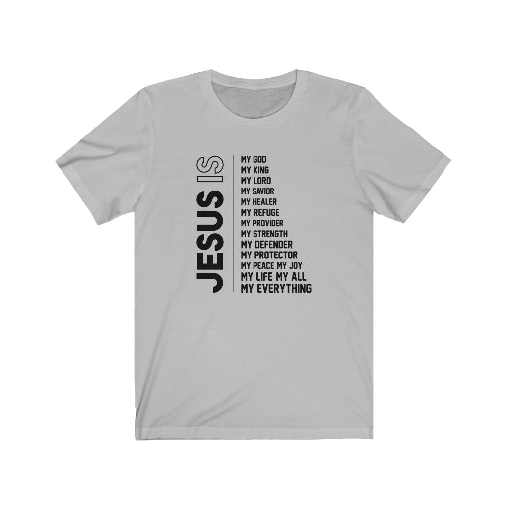 Jesus Is... t-shirt - GULLYDESIGN