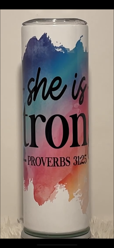 She is Strong proverbs 31:25 Christian Tumblers - GULLYDESIGN